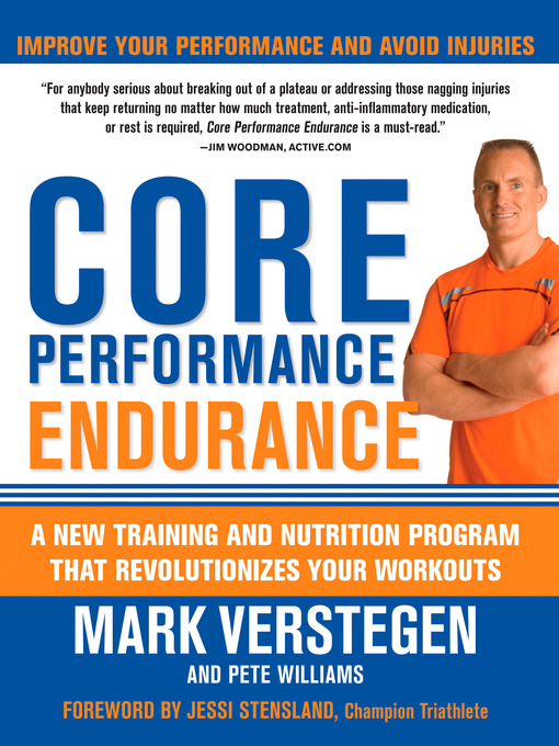 Title details for Core Performance Endurance by Mark Verstegen - Available